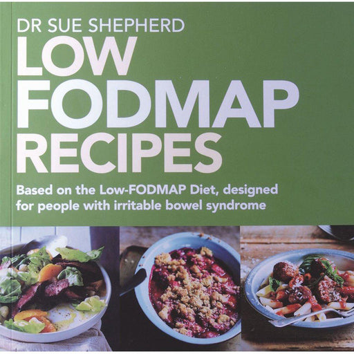 Low FODMAP Recipes by Dr Sue Shepherd - Welcome Organics